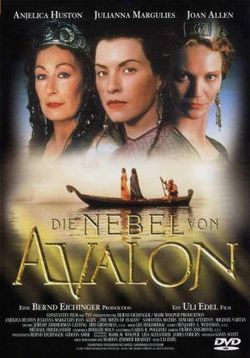 Туманы Авалона — The Mists of Avalon (2001)