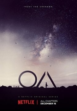 ОА — The OA (2016-2019) 1,2 сезоны