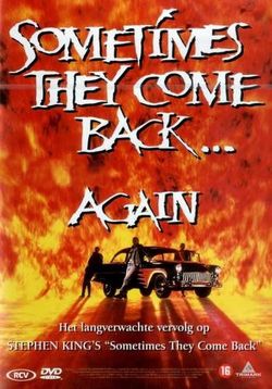 Иногда они возвращаются снова — Sometimes They Come Back... Again (1996)