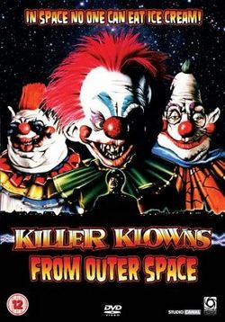 Клоуны-убийцы из космоса — Killer Klowns from Outer Space (1988)