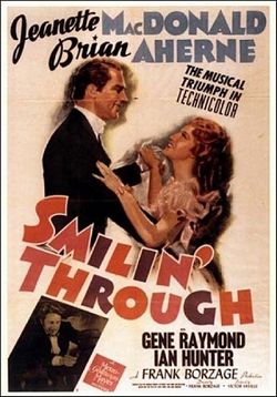 Нежная улыбка — Smilin Through (1941)