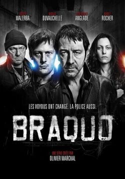 Налёт — Braquo (2009-2011) 1,2 сезоны