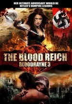 Бладрейн 3 — Bloodrayne: The Third Reich (2010)