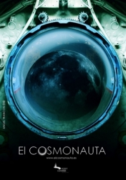 Космонавт — The Cosmonaut (El cosmonauta) (2013)