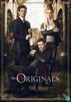 Древние (Первородные) — The Originals (2013-2018) 1,2,3,4,5 сезоны