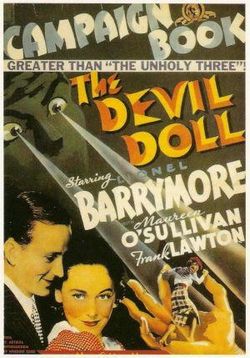 Дьявольская кукла — The Devil-Doll (1936)