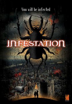 Вторжение — Infestation (2009)