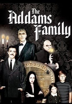 Семейка Аддамс — The Addams Family (1964-1966) 1,2 сезоны