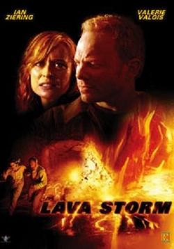 Лавовый шторм (Огненный смерч) — Lava Storm (2008)