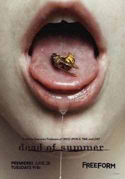 Разгар лета (Мертвое лето) — Dead of Summer (2016)