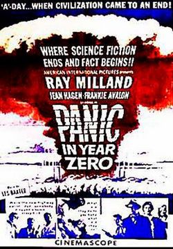 Паника в нулевом году — Panic in year zero (1962)