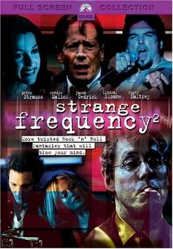 Рокеры 2 — Strange frequency 2 (2003)