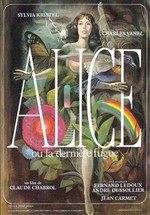 Алиса или последний побег — Alice ou la dernière fugue (1977)