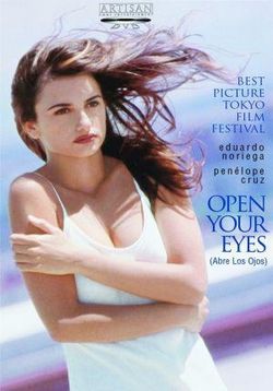 Открой глаза — Abre los ojos (1997)