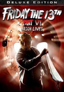 Пятница 13 - Часть 6: Джейсон жив — Friday the 13th, part 6: Jason Lives (1986)