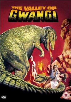 Долина Гванги (Месть динозавров) — The Valley of Gwangi (1969)