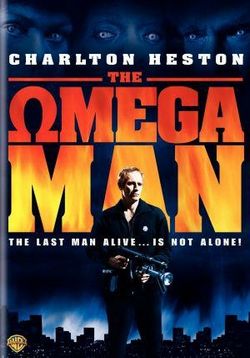 Человек Омега — The Omega Man (1971)