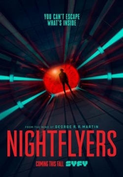 Летящие сквозь ночь — Nightflyers (2018)