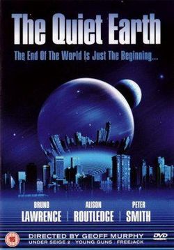 Тихая Земля — The Quiet Earth (1985)