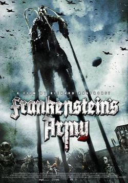 Армия Франкенштейна — Frankenstein's Army (2013)