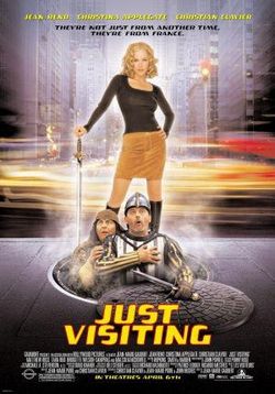 Пришельцы в Америке — Just Visiting (2001)