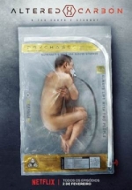 Видоизмененный углерод — Altered Carbon (2018)